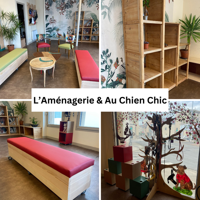 L'Aménagerie & Au Chien Chic
